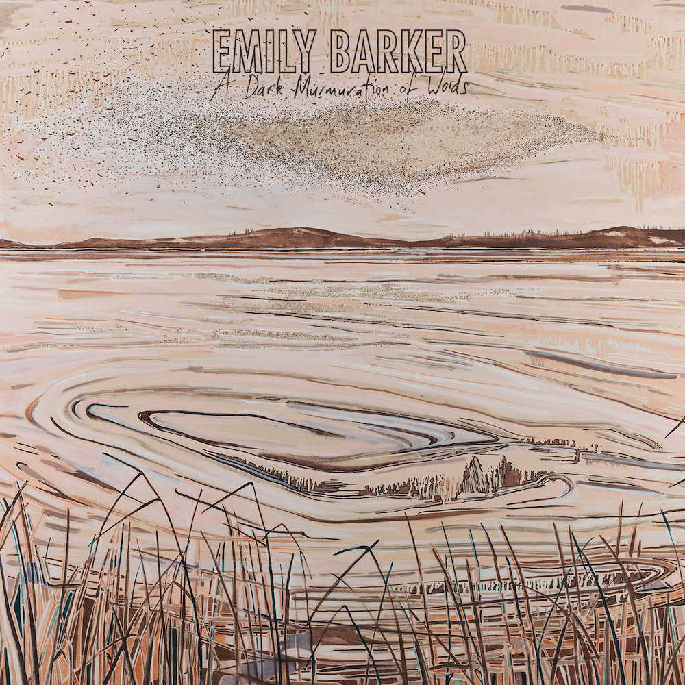 emily barker Where Have All The Sparrows Gone