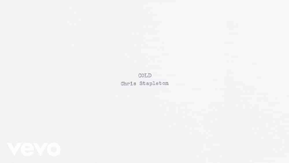 Chris Stapleton - Cold
