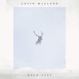 Colin Macleod - Hold Fast