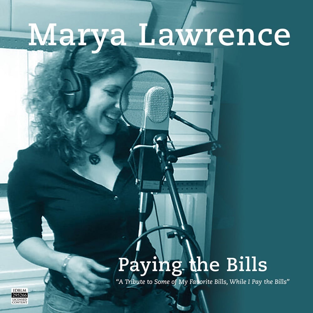 Marya Lawrence - Paying the Bills