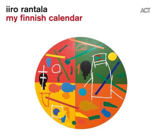 Iiro Rantala - My Finnish Calendar