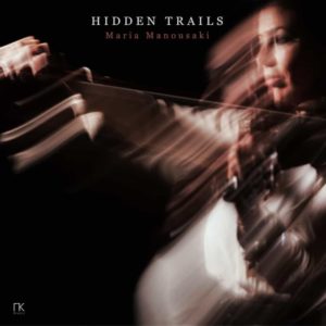 Maria Manousaki - Hidden Trails