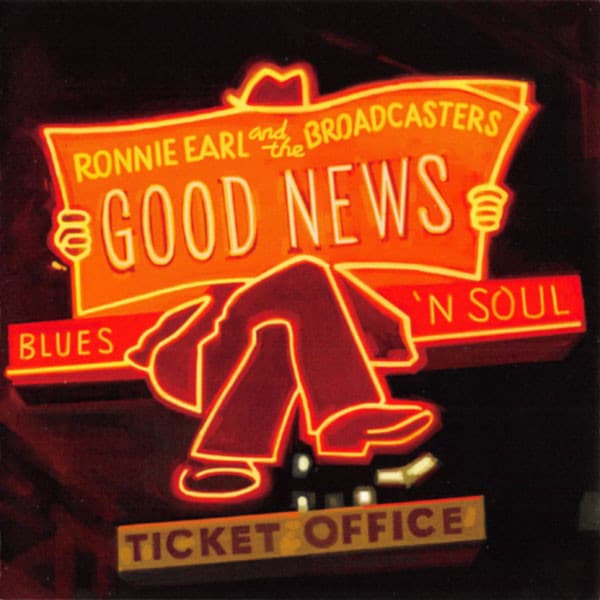 Ronnie Earl & The Broadcasters - Good News