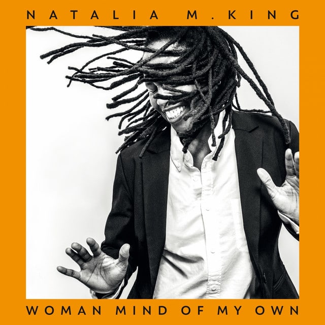 Natalia M. King – Woman Mind of My Own