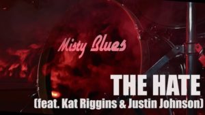 Misty Blues - The Hate
