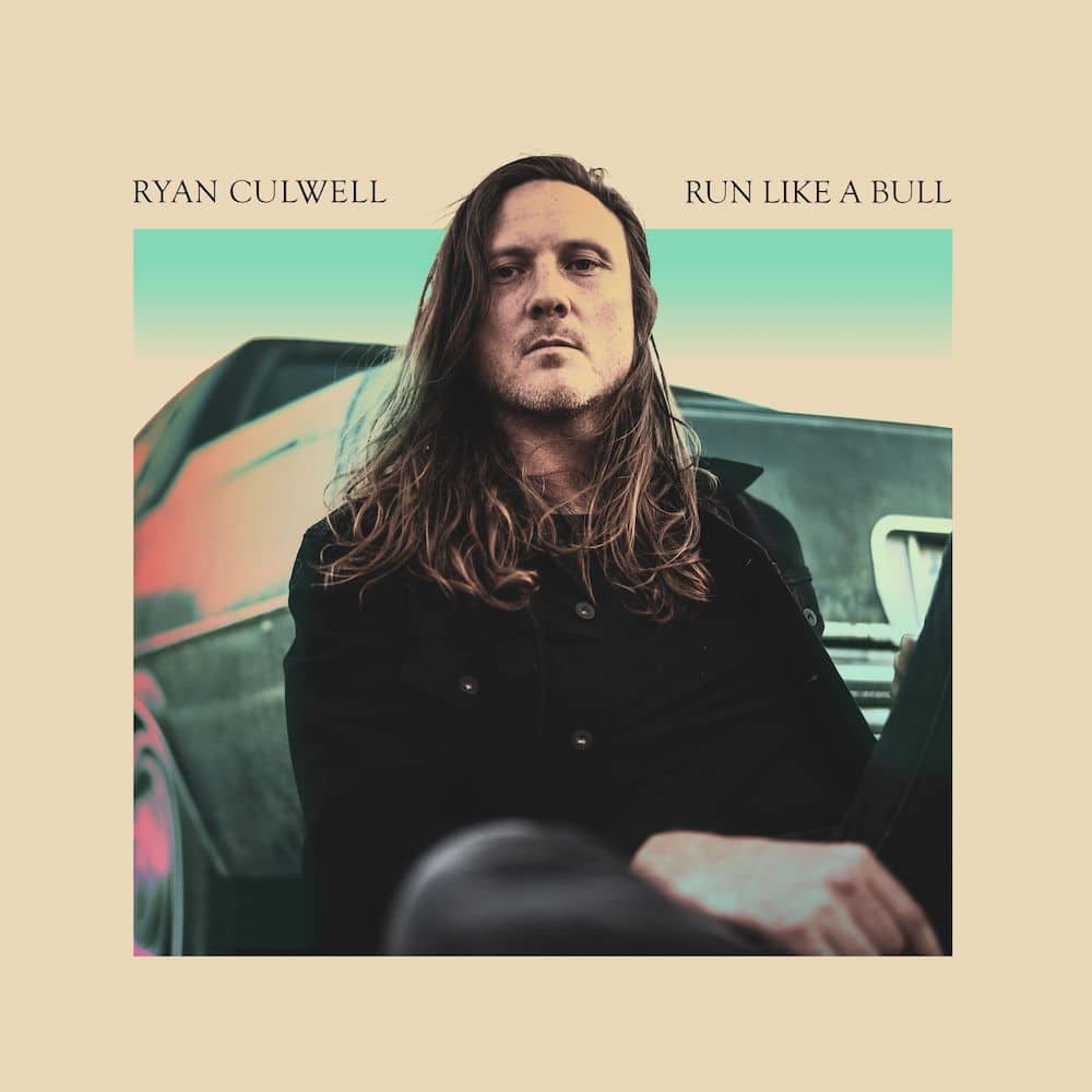 Ryan Culwell - Run Like a Bull
