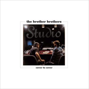 The-Brother-Brothers-Cover-to-Cover