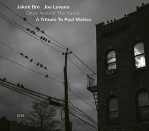 Jakob Bro - Song To An Old Friend