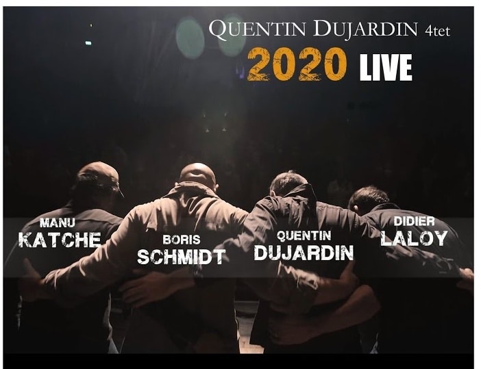 Quentin Dujardin 4tet 2020 Live