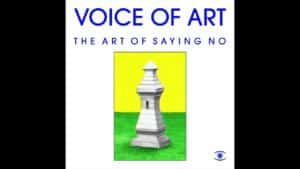 Video Thumbnail: Voice Of Art - The Art of Saying No - s0597
