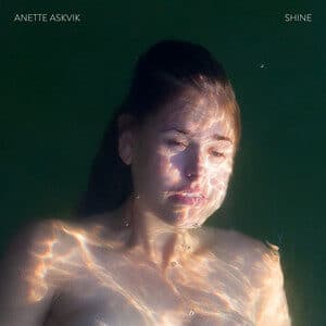 Anette Askvik - Shine