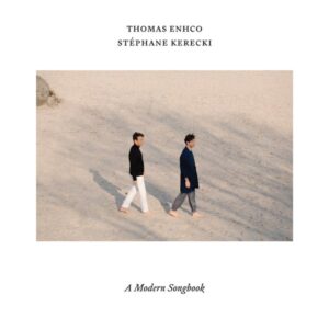 אלבום השבוע של ג׳אז חלק: Thomas Enhco, Stéphane Kerecki – A Modern Songbook