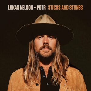 Lukas-Nelson-Promise-of-the-Real-Sticks-and-Stones