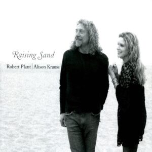 Robert-Plant-Alison-Krauss-Raising-Sand