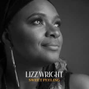 Lizz Wright - Sweet Feeling