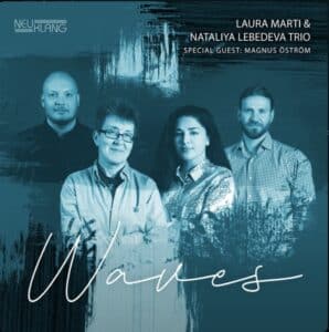 Laura Marti, Nataliya Lebedeva, Magnus Öström, Yakiv Tsvietinskyi - Waves