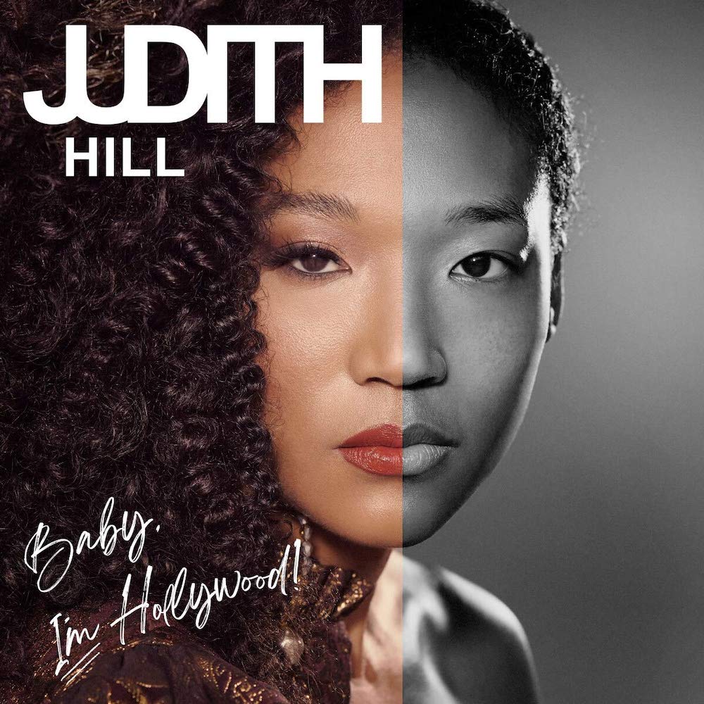 10 אלבומים של זמרות פופ שאתם חייבים להכיר:Judith Hill – Baby, I’m Hollywood