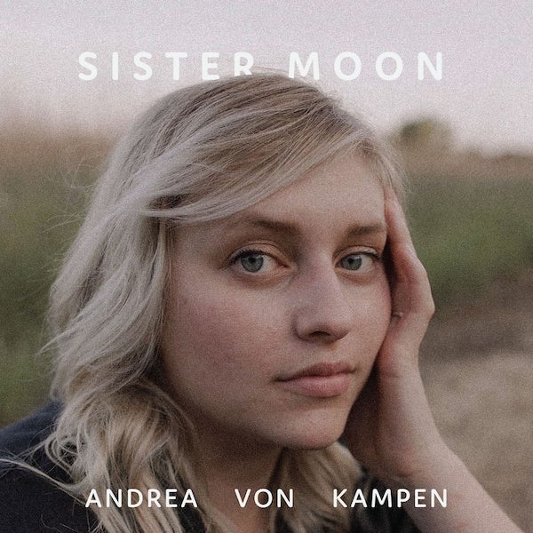 פולק מגוון: Andrea von Kampen - Sister Moon
