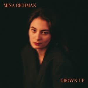 זמרות צעירות מול וותיקות: Mina Richman - Grown Up