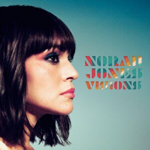 אלבום השבוע של זמרות צעירות מול וותיקות: Norah Jones – Visions