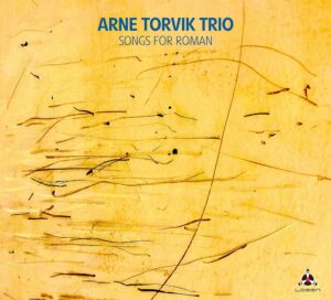 Arne-Torvik-Trio-Songs-For-Roman