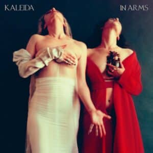 Kaleida - In Arms