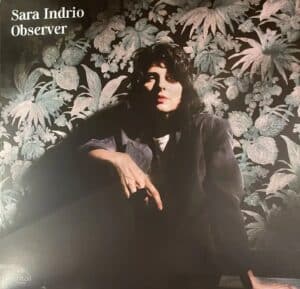 אלבום השבוע של זמרות ויוצרות מקוריות: Sara Indrio - Observer