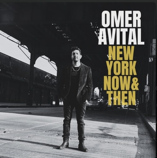 מוזיקת ג׳אז מגוונת: Omer Avital - New York Now & Then