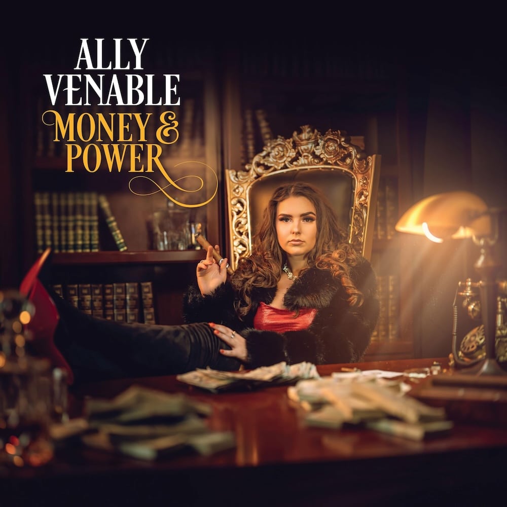 אומנים חוזרים בהמלצות שלנו: Ally Venable - Money & Power