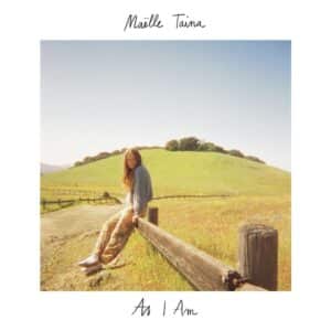 Maëlle Taina - As I Am