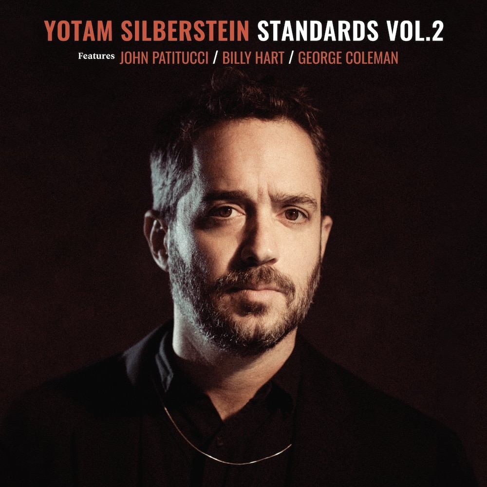 מוזיקה ישראלית: Yotam Silberstein - Standards, Vol.2