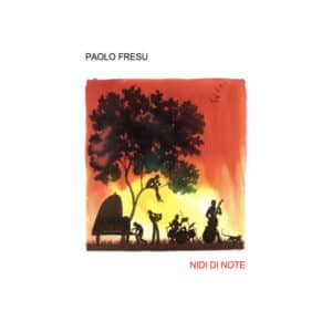Paolo Fresu – Nidi di Note