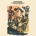 אלבום השבוע של מוזיקה חיובית: Konstantin Komel Project - Confidence
