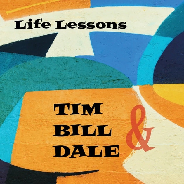 ג׳אז ומוזיקת עולם: Tim O’Brien, Bill Frisell, Dale Bruning - Life Lessons