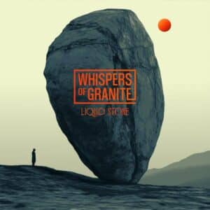 אלבום השבוע של רוק עדכני: Whispers of Granite - Liquid Stone
