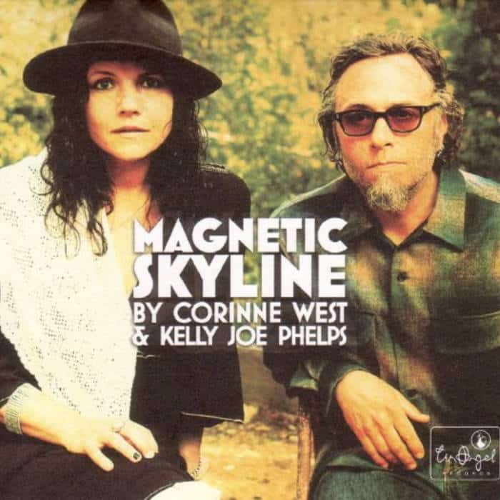 פולק, קאנטרי ורוק: Corinne West, Kelly Joe Phelps - Magnetic Skyline