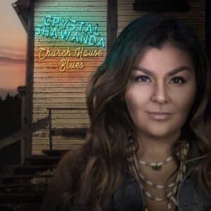 Crystal Shawanda – Church House Blues