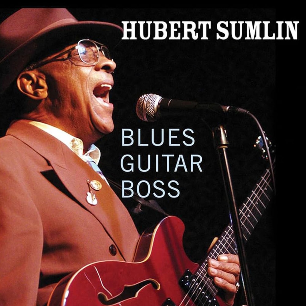 Hubert Sumlin - Blues Guitar Boss