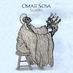 אלבום השבוע של Jazz חורפי חם: Omar Sosa - SENDAS