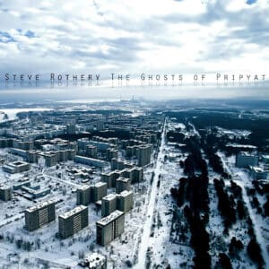  Steve Rothery - The Ghosts of Pripyat